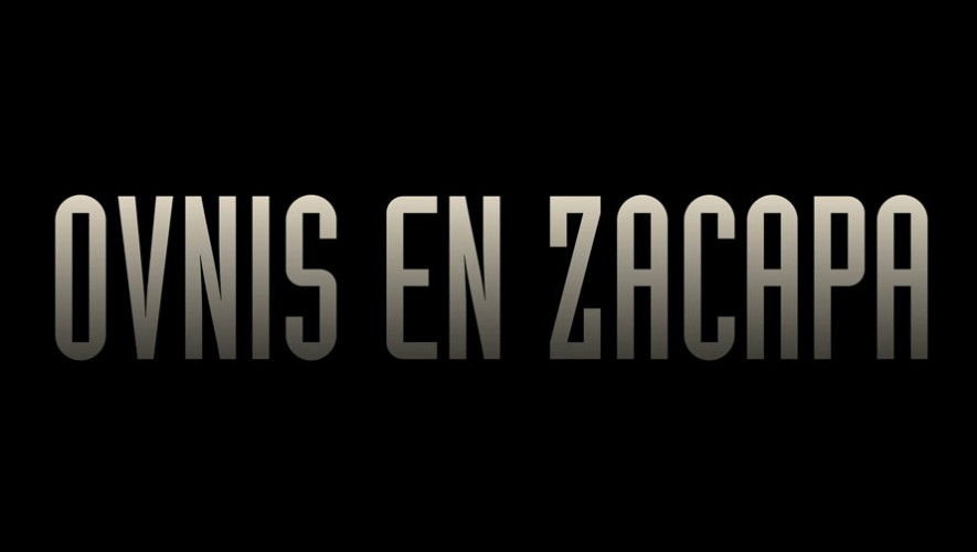 Ovnis-en-Zacapa