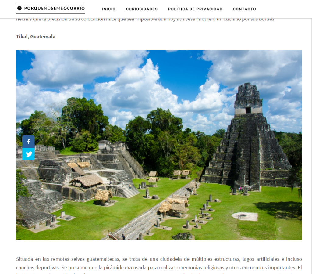 Tikal es uno de los monumentos históricos que esconden un secreto