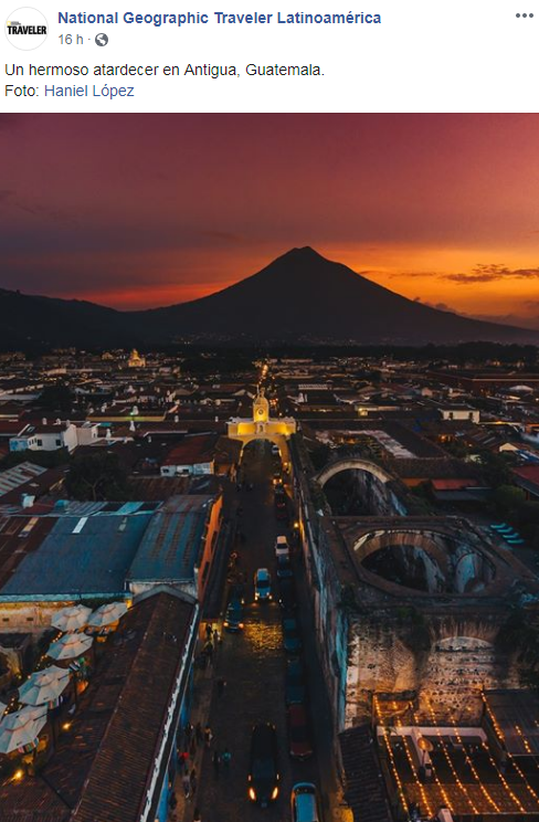 Foto de Antigua Guatemala captada por Haniel López fue publicada por National Geographic