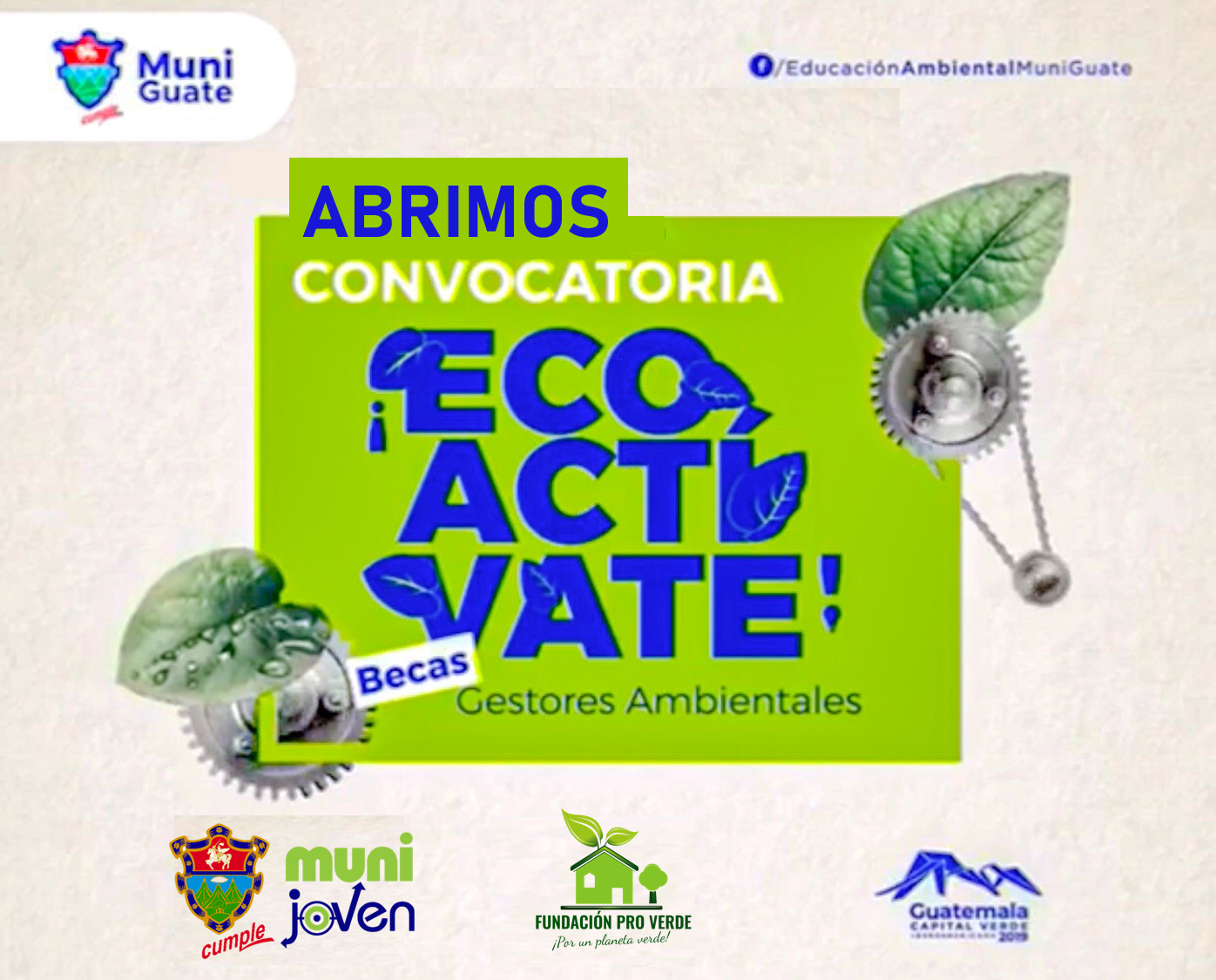 Convocatoria de becas Gestores Ambientales 2019 en la Ciudad de Guatemala