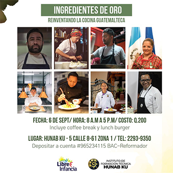 "Ingredientes de Oro", taller sobre la gastronomía guatemalteca | Septiembre 2019