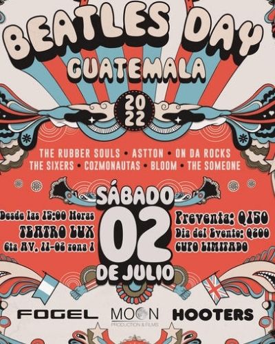 Beatles Day Guatemala 2022 tributo The Beatles (1)