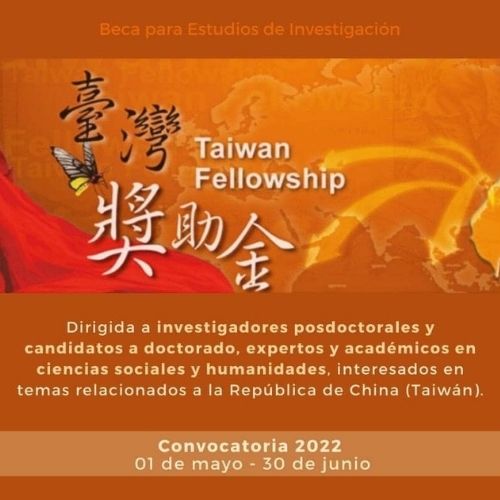 Convocatoria beca Taiwán Fellowship 2022