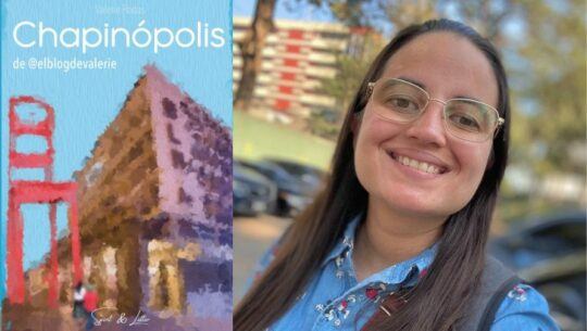 Chapinópolis, una compilación de historias que retratan la realidad de Guatemala, agosto 2022