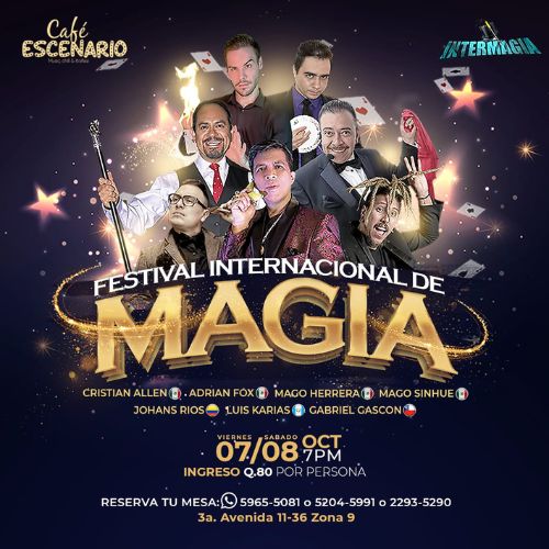 Festival Internacional de Magia «Intermagia» en Guatemala 2022