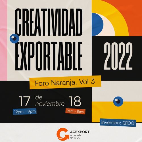 III Foro de Economía Naranja que se llevará a cabo en la Ciudad de Guatemala