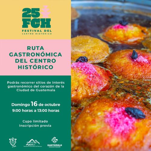 Recorrido por lugares gastronómicos del Centro Histórico de Guatemala 2022