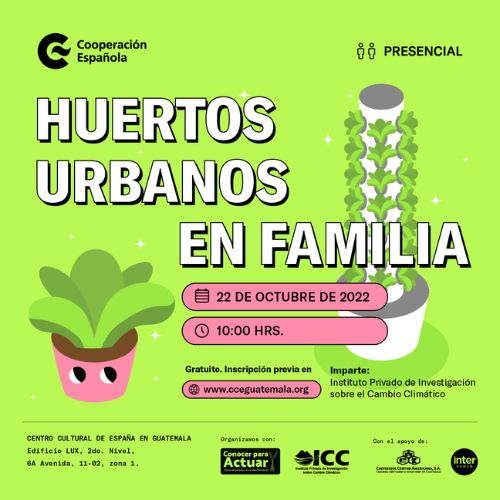 Taller familiar de huertos urbanos en Ciudad de Guatemala 2022