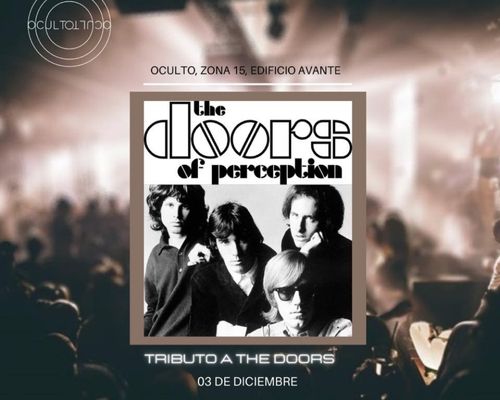Concierto tributo a The Doors en Ciudad de Guatemala 2022