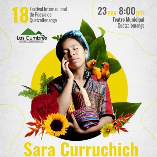 Sara Curruchich en el Festival Internacional de Poesía de Quetzaltenango Noviembre 2022