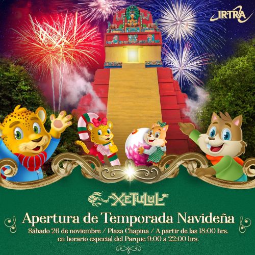 Xetulul anuncia Apertura de la Temporada Navideña 2022