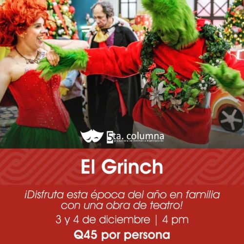 Obra de teatro El Grinch en Ciudad de Guatemala 2022