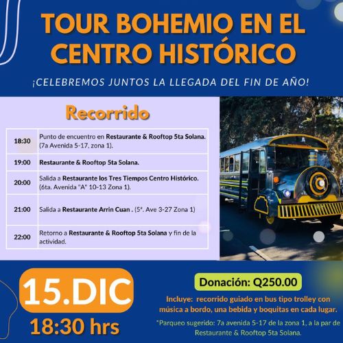 Tour en trolley por el Centro Histórico de Guatemala 2022