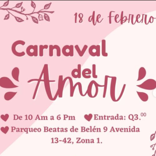 Carnaval del Amor en Ciudad de Guatemala 2023