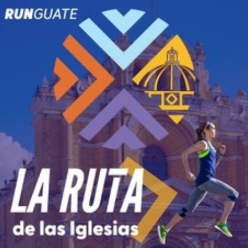 Carrera «Ruta de las Iglesias» en Antigua Guatemala 2023