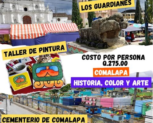 Tour cultural y taller de pintura en San Juan Comalapa 2022