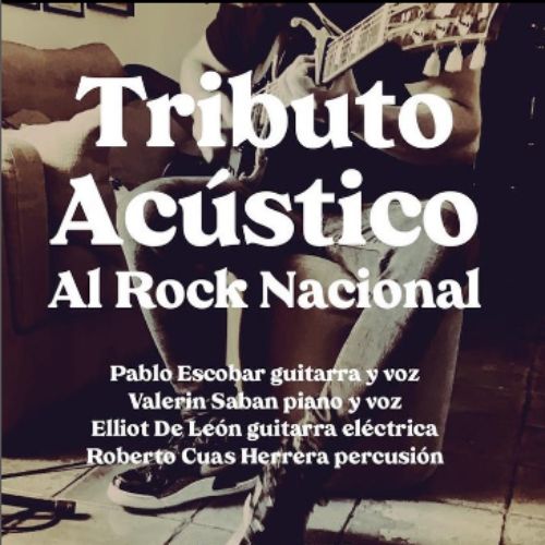 Tributo acústico al rock nacional en Ciudad Guatemala 2023