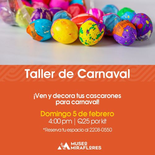 Taller de cascarones de carnaval en Guatemala 2023