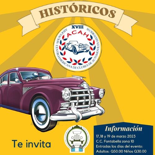 XVIII Convención Centroamericana de Automóviles Históricos en Guatemala 2023