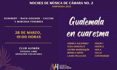 Concierto de cámara «Guatemala en Cuaresma» en Ciudad Guatemala 2023