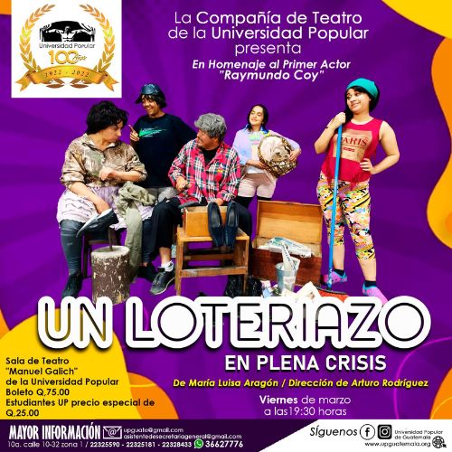 Obra de teatro «Un Loteriazo en Plena Crisis» en Guatemala 2023