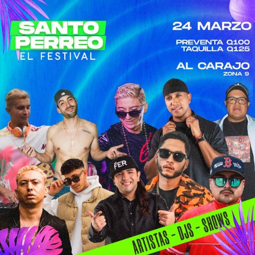 Santo Perreo, festival de reggaeton en Ciudad de Guatemala 2023