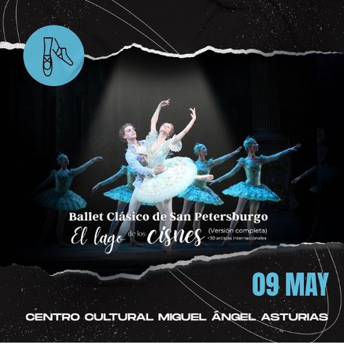 El lago de los cines por el Ballet Clásico de San Petersburgo en Guatemala 2023