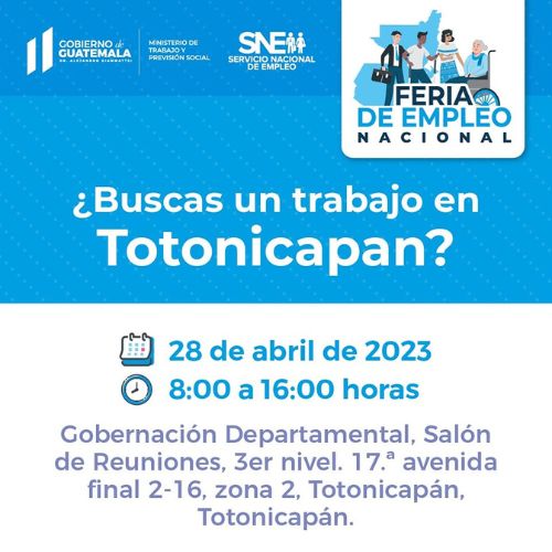 Primera Feria Nacional de Empleo en Totonicapán 2023
