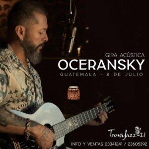 Concierto de Edgar Oceransky en Ciudad de Guatemal 
