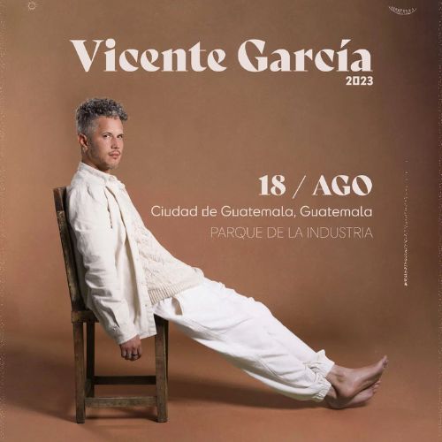 Concierto de Vicente García en Guatemala 2023