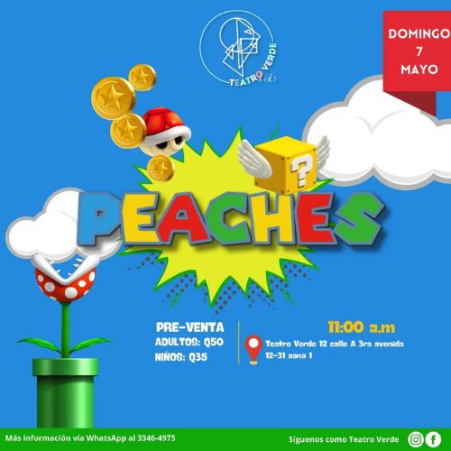 «Peaches», show musical en Ciudad Guatemala 2023
