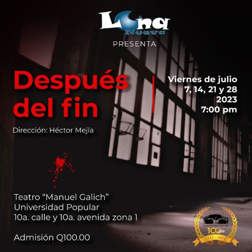 Obra de teatro «Después del fin» en Guatemala 2023