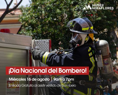 Celebración del Día Nacional del Bombero en Museo Miraflores 2023