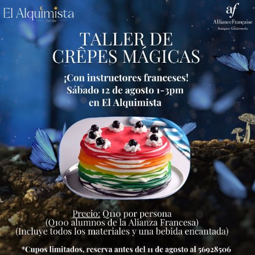 Taller de crêpes mágicas en Antigua Guatemala 2023