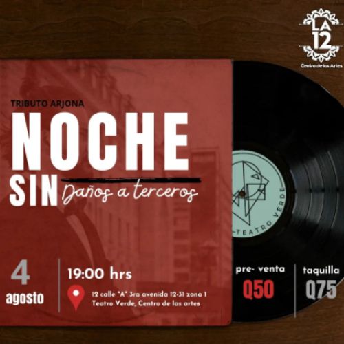 Tributo a Ricardo Arjona «Noche sin daños a terceros» en Guatemala 2023