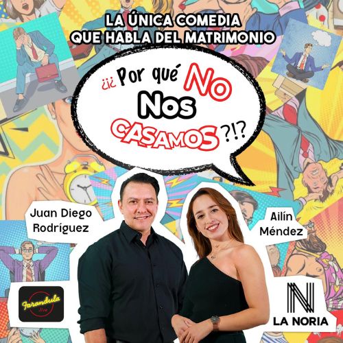 «¿¡¿Por qué no nos casamos!», obra de teatro en Guatemala