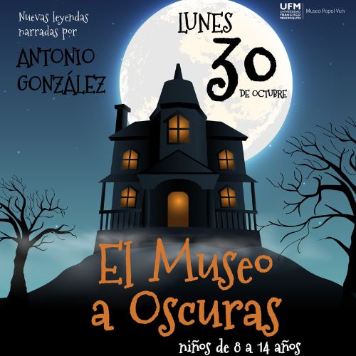 Recorrido nocturno por el Museo del Popol Vuh 2023