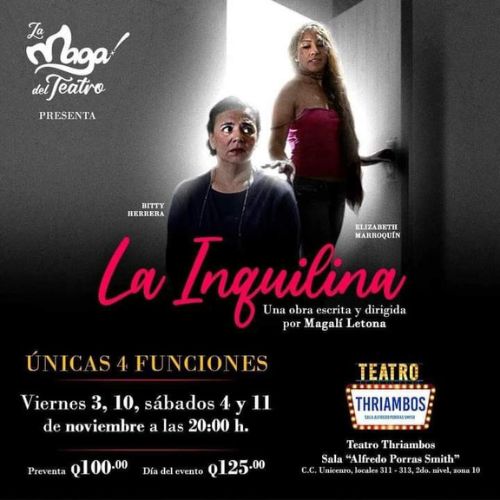 La Inquilina, obra de teatro Guatemala Noviembre 2023