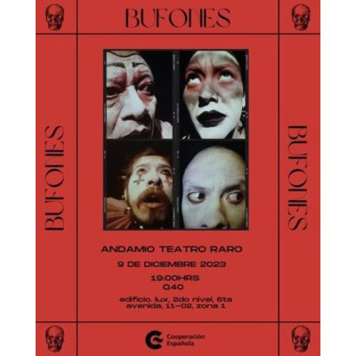 Obra de teatro «Bufones» en Guatemala Diciembre 2023