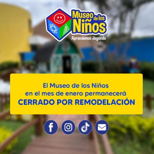 Museo de los Niños permanecerá cerrado temporalmente
