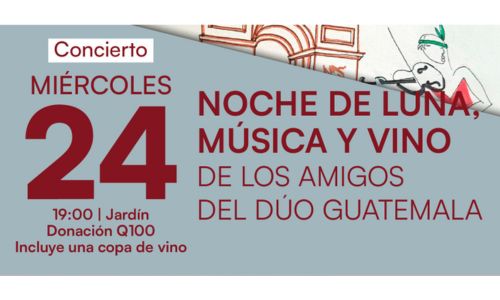 Noche de luna, música y vino Alianza Francesa Guatemala