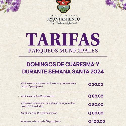 Tarifas de parqueos en Antigua Guatemala semana santa