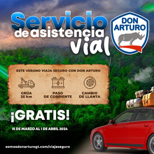 Don Arturo lanzó servicio de asistencia vial gratuito para los guatemaltecos este verano 2024