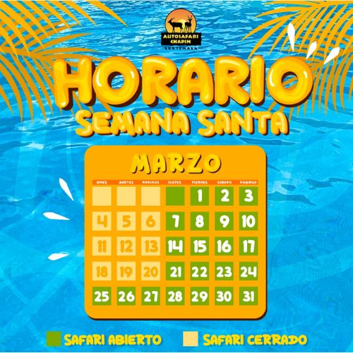 Horarios del Auto Safari Chapin durante la Semana Santa 2024