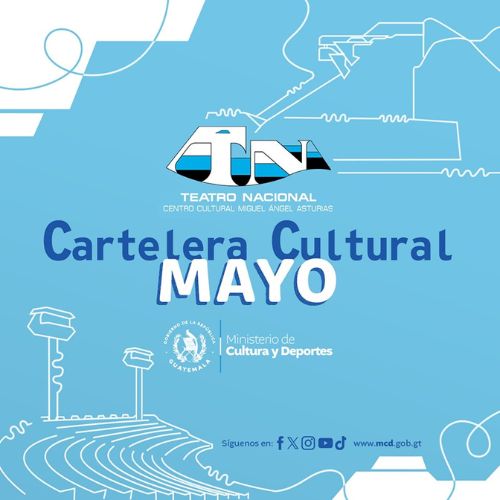 Cartelera Cultural Mayo 2024 Teatro Nacional