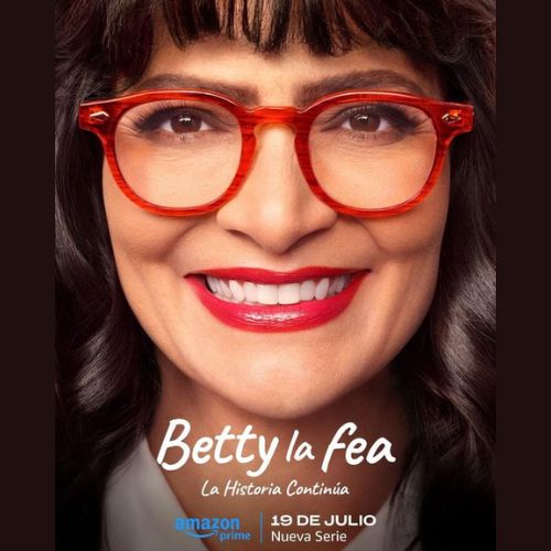 Estreno de Amazon Prime Betty La Fea