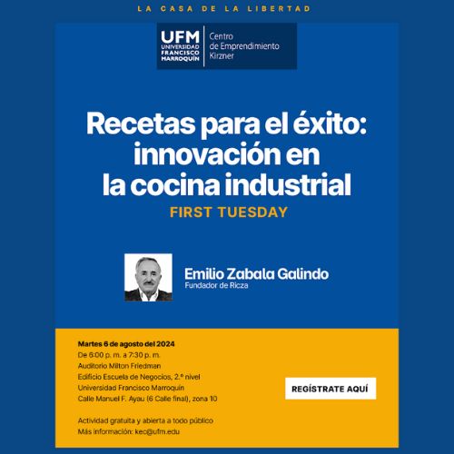 En Guatemala UFM First Tuesday con Emilio Zabala Galindo
