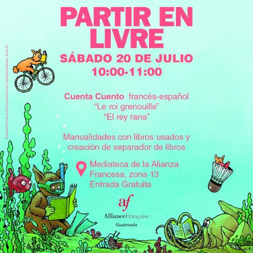 Forma parte Cartelera Cultural Julio 2024 de la Alianza Francesa