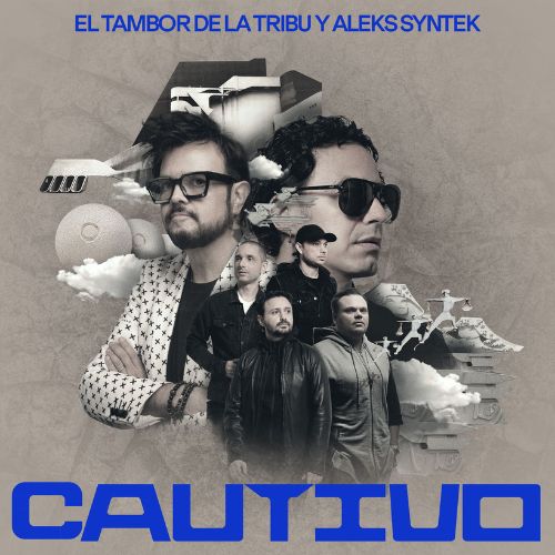 «Cautivo», canción de El Tambor de la Tribu y Aleks Syntek
