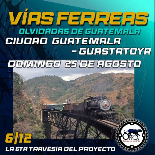 Este 2024 Travesía en bicicleta por las Vías Férreas Olvidadas de Guatemala